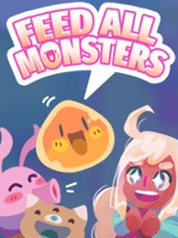Feed All Monsters Image