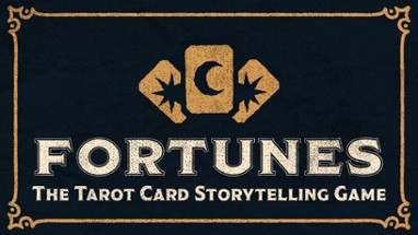 Fortunes: The Tarot Card Storytelling Game Image