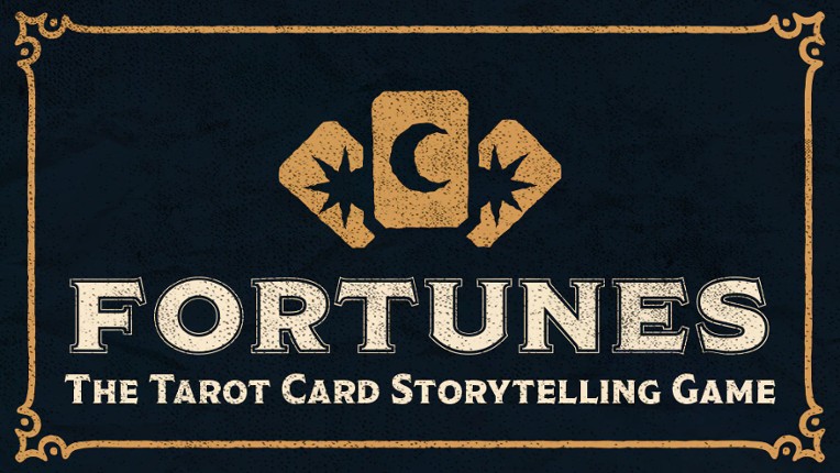 Fortunes: The Tarot Card Storytelling Game Game Cover
