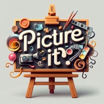 Picture it? Image