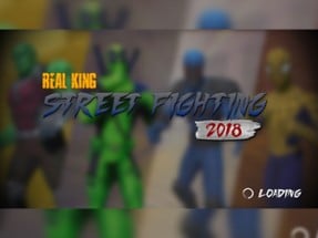 Real King street fighting 2018 Image