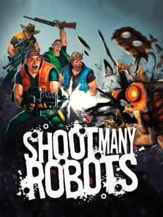 Shoot Many Robots Game Cover