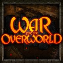 War for the Overworld Image