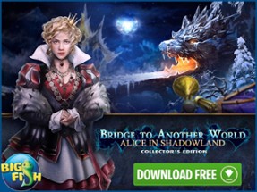 Bridge to Another World: Alice in Shadowland Image