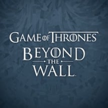 Game of Thrones Beyond… Image