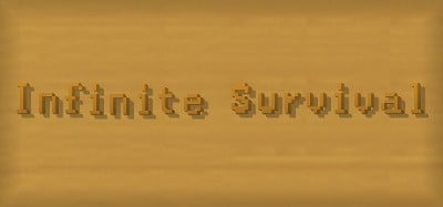 Infinite Survival Image