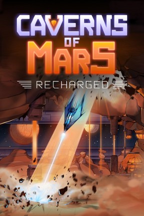 Caverns of Mars: Recharged Game Cover