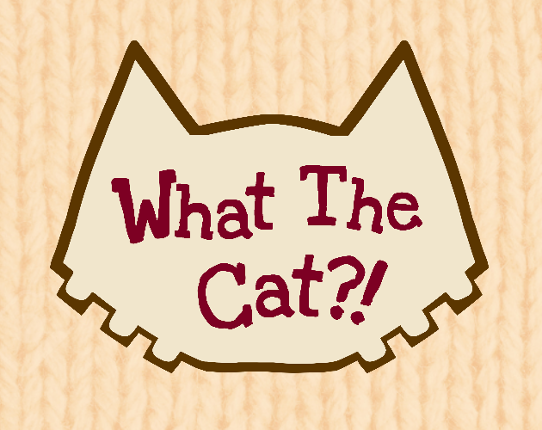 What the cat?! Game Cover