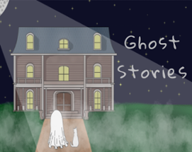 Ghost Stories Image