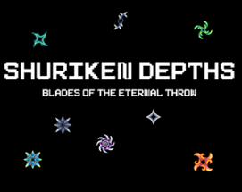 Shuriken Depths - Blades of the Eternal Throw Image