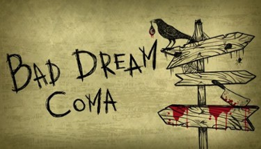 Bad Dream: Coma Image
