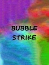 Bubble Strike Image