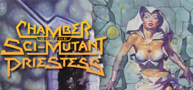 Chamber of the Sci-Mutant Priestess Game Cover