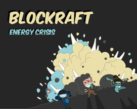 Blockraft: Energy Crisis Image