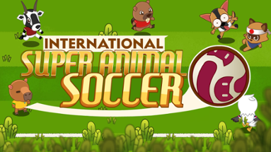 International Super Animal Soccer Image