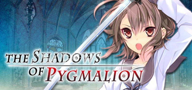 The Shadows of Pygmalion Game Cover