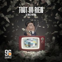 TOUT OU RIEN (Bêta) Image