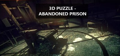 3D PUZZLE - Abandoned Prison Image