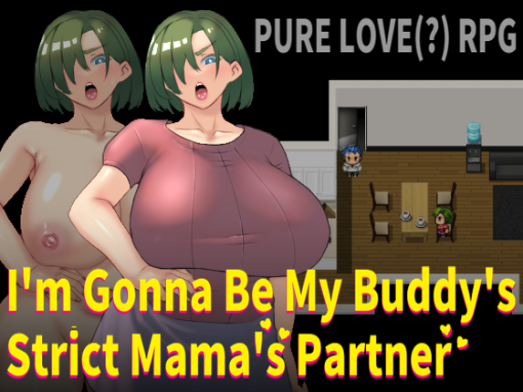 I'm Gonna Be My Buddy's Strict Mama's Partner Game Cover