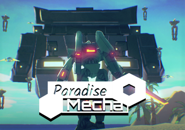 Paradise Mecha Game Cover