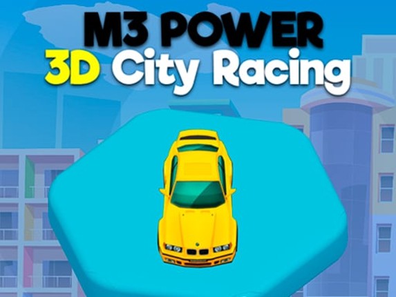 M3 Power 3D City Racing Game Cover