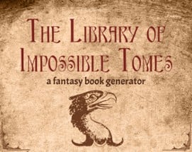 The Library of Impossible Tomes Image