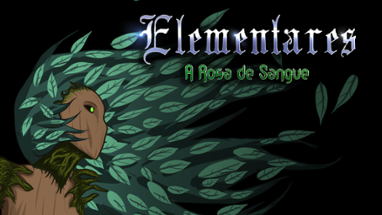 Elementares: A Rosa de Sangue (Demo) Image