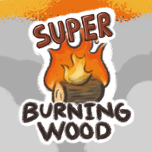 Super Burning Wood Image