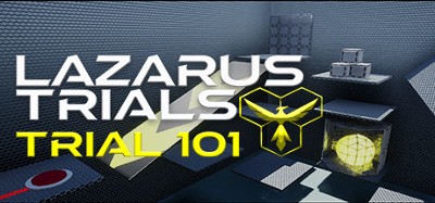 Lazarus Trials: Trial 101 Image