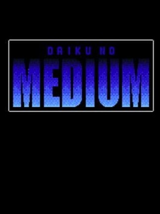 Daiku no Medium Game Cover