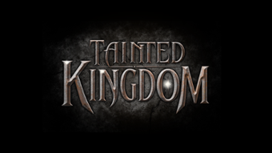 Tainted Kingdom Image