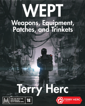 WEPT (Weapons, Equipment, Patches, and Trinkets) Game Cover