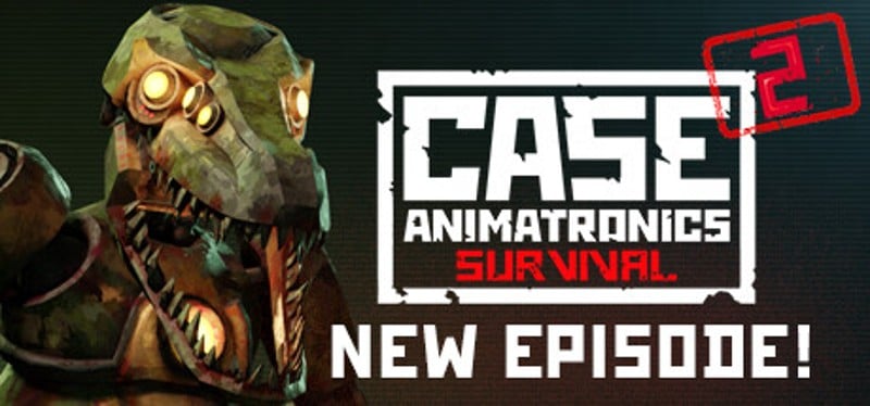 CASE 2: Animatronics Survival Game Cover