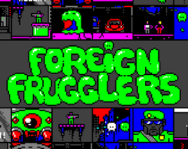 Foreign Frugglers Image