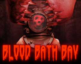 Blood Bath Bay Image