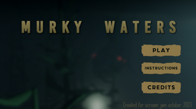 Murky Waters Image