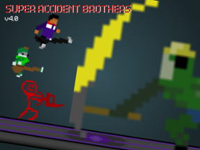 Super Accident Brothers Image