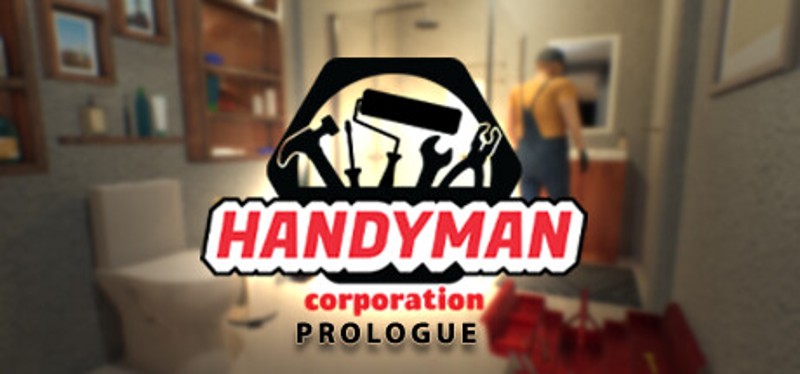 Handyman Corporation: Prologue Game Cover