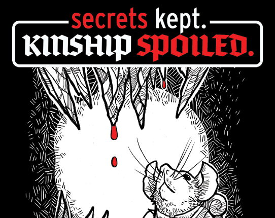 secret kept. KINSHIP SPOILED. Game Cover