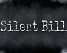 Silent Bill Image