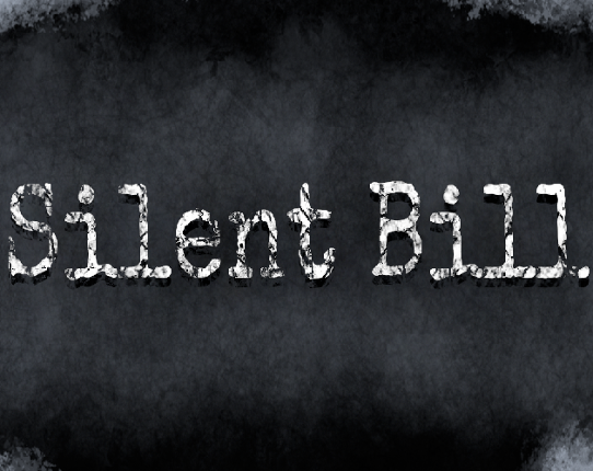Silent Bill Game Cover