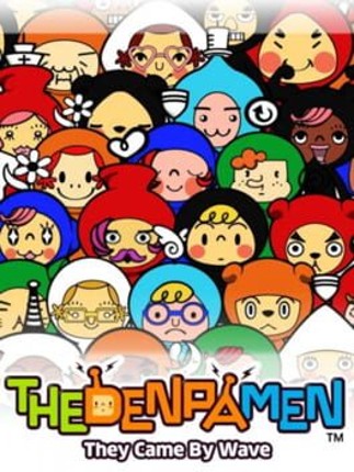 The Denpa Men: They Came By Wave Game Cover