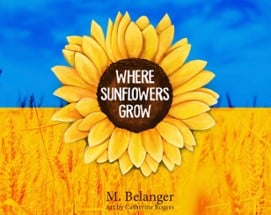 Where Sunflowers Grow Image