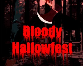 Bloody Hallowfest Image