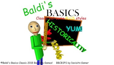 Baldi's Basics Classic but some PLUS styles Image