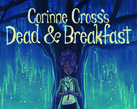 Corinne Cross's Dead & Breakfast Game Cover