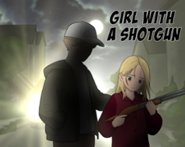 Girl with a Shotgun Image