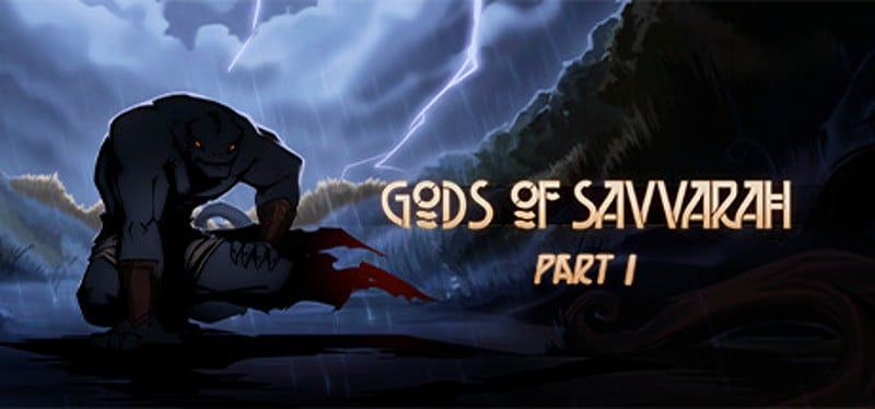 Gods of Savvarah | Part I Game Cover