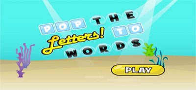 Pop The Letters To Build Words Image