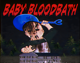 Baby Bloodbath Image